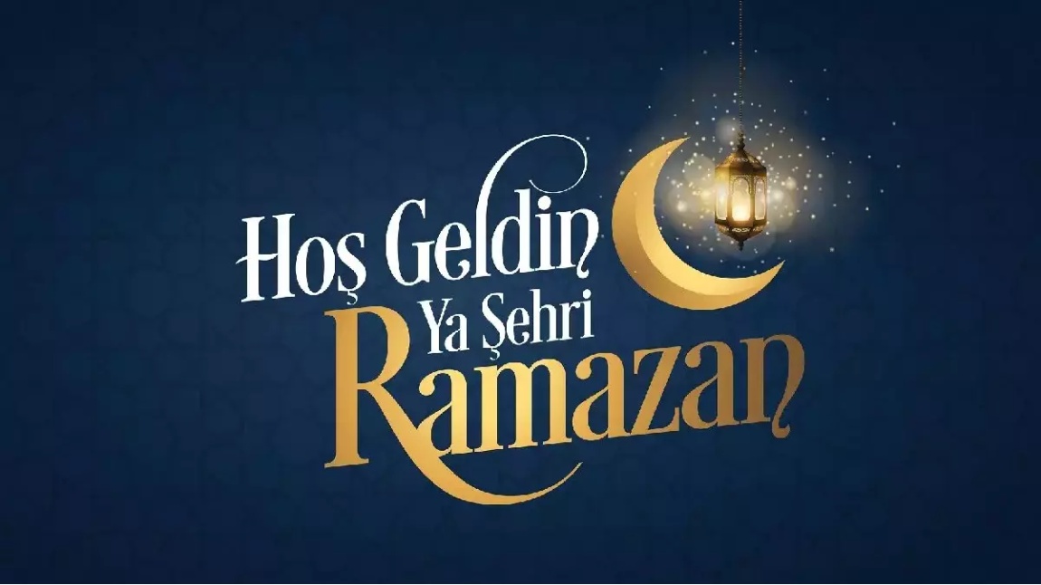 Hoş Geldin, Ramazan!